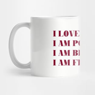 I Love My Life, burgundy Mug